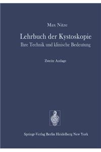 Lehrbuch der Kystoskopie