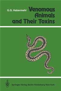 Venomous Animals and Their Toxins