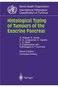 Histological Typing of Tumours of the Exocrine Pancreas