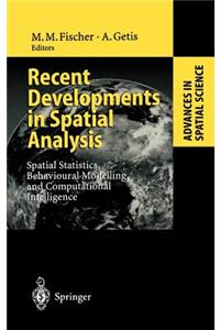 Recent Developments in Spatial Analysis