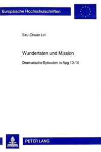 Wundertaten und Mission