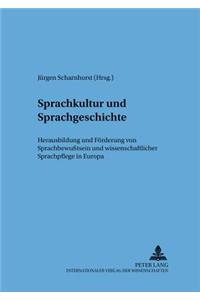 Sprachkultur Und Sprachgeschichte