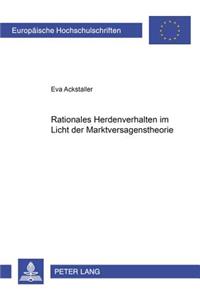 Rationales Herdenverhalten Im Licht Der Marktversagenstheorie