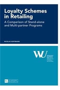 Loyalty Schemes in Retailing: A Comparison of Stand-Alone and Multi-Partner Programs