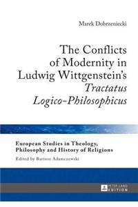 The Conflicts of Modernity in Ludwig Wittgenstein's 
