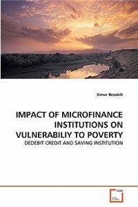 Impact of Microfinance Institutions on Vulnerabiliy to Poverty