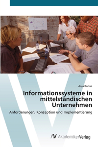 Informationssysteme in mittelständischen Unternehmen