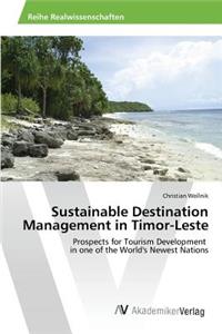 Sustainable Destination Management in Timor-Leste