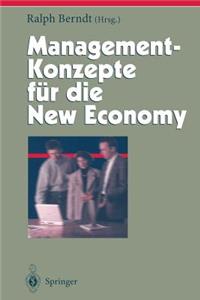 Management-Konzepte Für Die New Economy