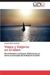 Viajes y Viajeros En El Islam