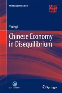 Chinese Economy in Disequilibrium