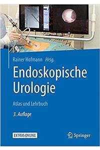 Endoskopische Urologie