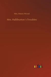 Mrs. Halliburton´s Troubles