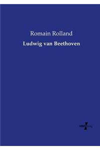 Ludwig van Beethoven
