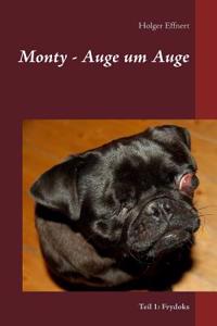 Monty - Auge um Auge