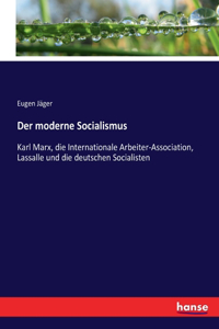 moderne Socialismus
