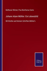 Johann Adam Möhler