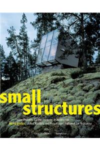 Kleine Bauten / Small Structures