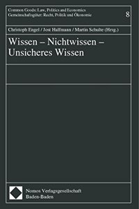Wissen - Nichtwissen - Unsicheres Wissen