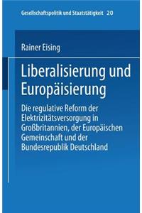 Liberalisierung Und Europäisierung