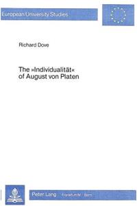 «Individualitaet» of August Von Platen