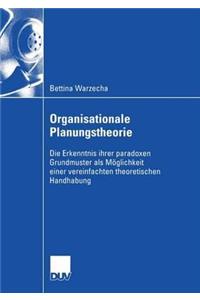 Organisationale Planungstheorie