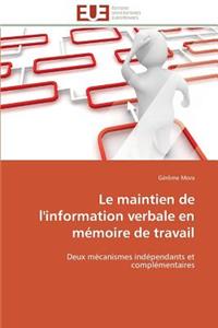 Le Maintien de l'Information Verbale En Mémoire de Travail