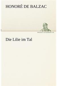 Die Lilie im Tal