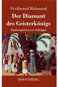 Der Diamant des Geisterkönigs