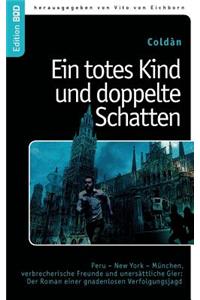 Ein totes Kind und doppelte Schatten