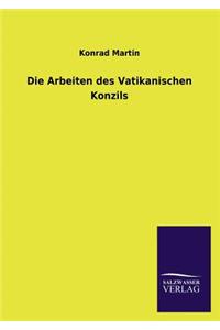 Arbeiten des Vatikanischen Konzils