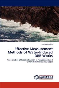 Effective Measurement Methods of Water-Induced DRR Works