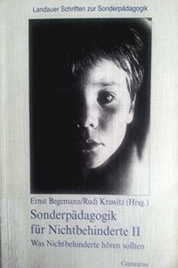 Sonderpädagogik für Nichtbehinderte II