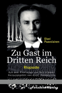 Zu Gast im Dritten Reich 1936. Rhapsodie