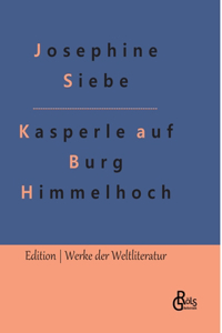 Kasperle auf Burg Himmelhoch