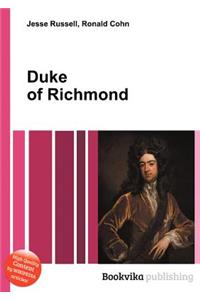 Duke of Richmond