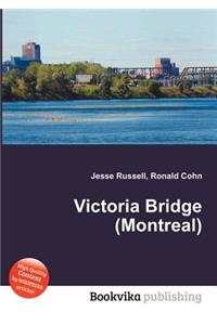 Victoria Bridge (Montreal)