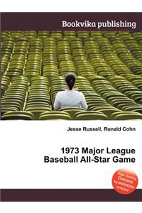1973 Major League Baseball All-Star Game