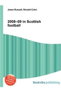 2008-09 in Scottish Football