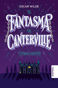 El Fantasma de Canterville Y Otros Cuentos TD