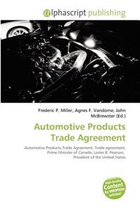 Automotive Products Trade Agreement