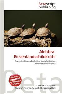 Aldabra-Riesenlandschildkrote