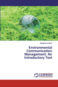 Environmental Communication Management