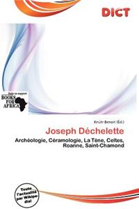 Joseph D Chelette