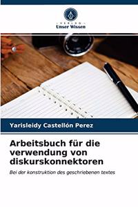 Arbeitsbuch für die verwendung von diskurskonnektoren