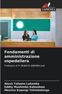 Fondamenti di amministrazione ospedaliera