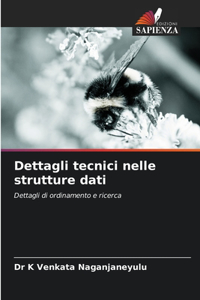 Dettagli tecnici nelle strutture dati