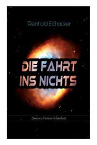 Die Fahrt Ins Nichts (Science-Fiction-Klassiker)