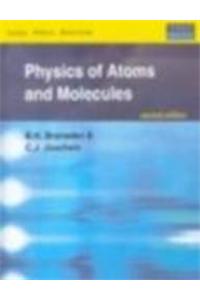 Physics Of Atoms And Molecules, 2/E