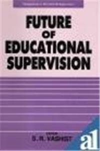 Future Of Educational Supervision